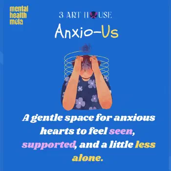 Anxio'us' (Supportive space for coping with Anxiety) Picture