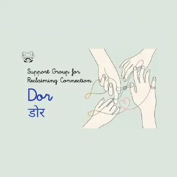 Dor / डोर : Support Group for Connection Picture