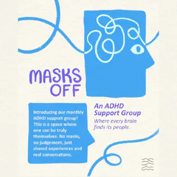 MasksOff (ADHD Support Group) Picture