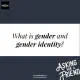 Understanding Gender & Gender Identity image