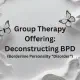 Group Therapy: Deconstructing Borderline Personality 'Disorder' | Image