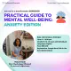 Practical Guide to Mental Well-being: Anxiety Edition  | Image