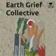 Earth Grief Collective (Support Group For Earth Grief) Profile Picture